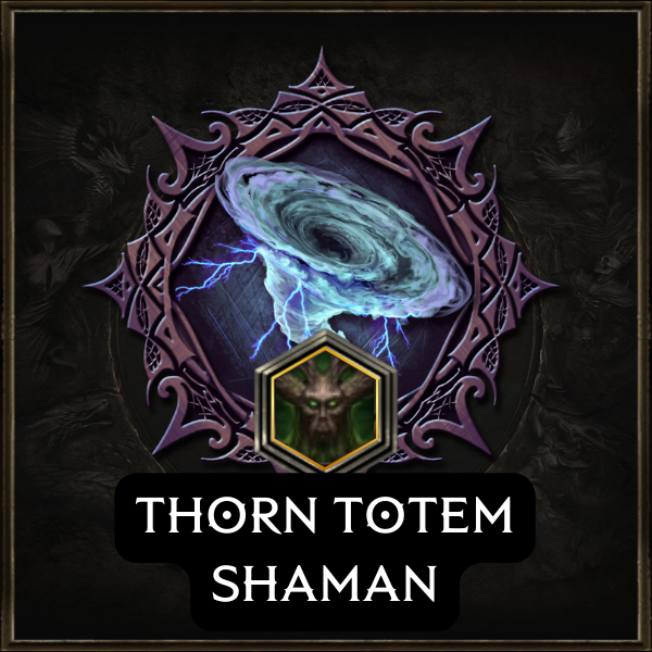 Thorn Totem Shaman