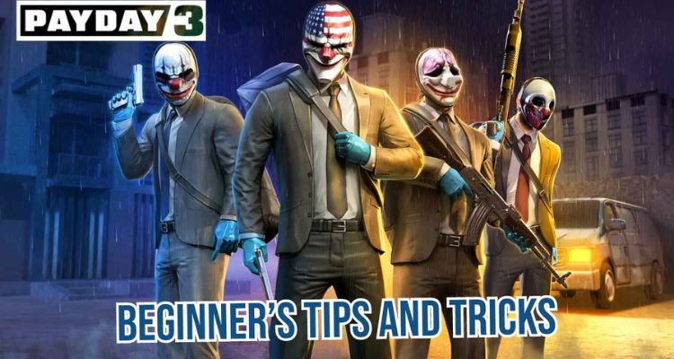 Tips-for-success-in-Payday-3-heists