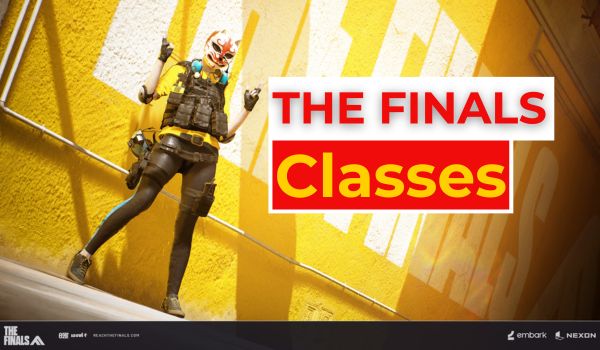 The-Finals-Classes-1
