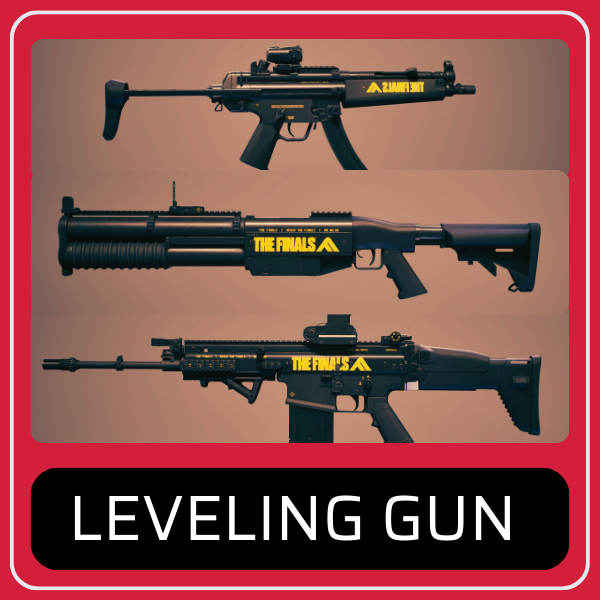 The Finals Leveling Guns